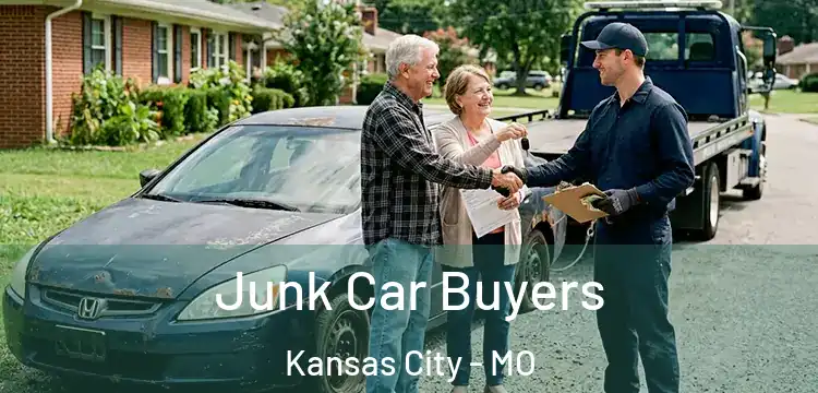 Junk Car Buyers Kansas City - MO